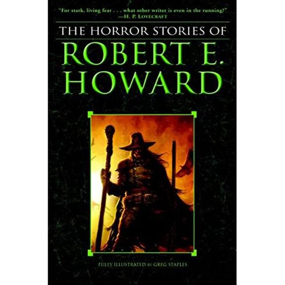 The Horror Stories of Robert E. Howard -- Robert E. Howard - Picture 2 of 3